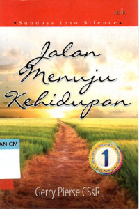 Image of Jalan menuju kehidupan (Sundays into silence)
