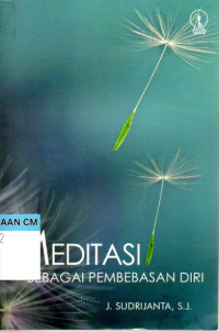 Image of Meditasi sebagai pembebasan diri