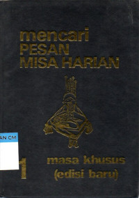 Image of Mencari pesan misa harian jilid I: Masa khusus (edisi baru)