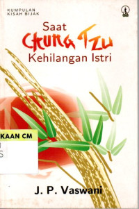 Image of Saat Chung Tzu kehilangan istri: Kumpulan kisah bijak