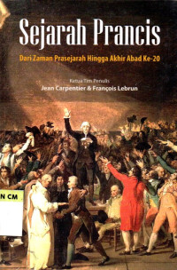 Image of Sejarah prancis dari zaman prasejarah hingga akhir abad ke 20