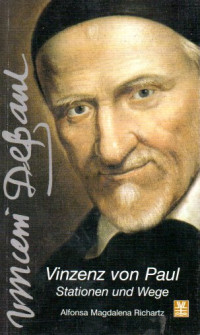 Image of Vinzenz von Paul: Stationen und Wege